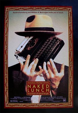《裸体午餐 在线观看高清全集》1991 海报