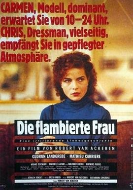《《火焰中的女人》电影免费在线观看完整版全集剧情简介 🎥》1983 海报